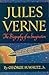 Jules Verne: The Biography Of An Imagination