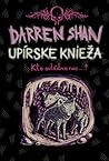 Upírske knieža by Darren Shan