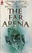 The Far Arena
