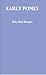 EARLY POMES by Billy Bob Beamer
