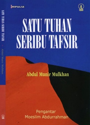 Satu Tuhan Seribu Tafsir (Paperback)