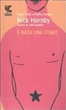 È nata una star? by Nick Hornby