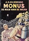 Monus de man van de maan by A.D. Hildebrand