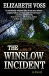 The Winslow Incident by Elizabeth Voss