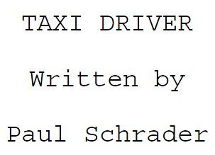 Taxi Driver [Screenplay]