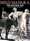 Milo Manara's The Golden Ass by Milo Manara