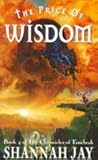 The Price of Wisdom (The chronicles of Tenebrak, #4) The Price of Wisdom (The chronicles of Tenebrak, #4)