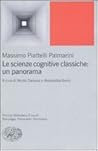 Le scienze cognitive classiche: Un panorama