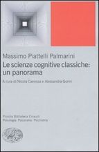 Le scienze cognitive classiche: Un panorama