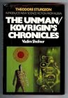 The Unman / Kovrigin's Chronicles by Vadim Shefner The Unman / Kovrigin's Chronicles by Vadim Shefner