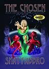 The Chosen by Shay Fabbro