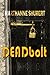 DEADbolt (Gin Ritchey, #2)