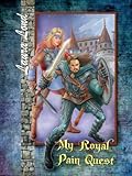 My Royal Pain Quest