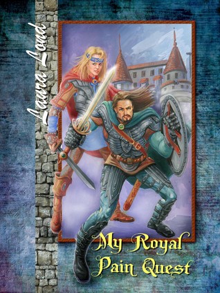 My Royal Pain Quest (The Lakeland Knight, #2)