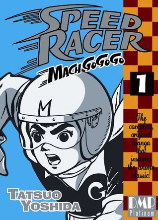 Speed Racer: Mach Go Go Go, Vol. 1 (Hardcover)