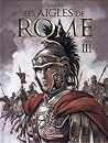 Les Aigles de Rome - Livre III by Enrico Marini