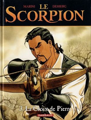 La Croix de Pierre (Le Scorpion, #3)