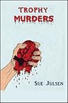 Trophy Murders
