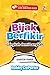 Bijak Berfikir: Langkah demi Langkah