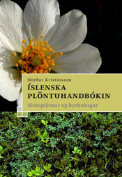 Íslenska plöntuhandbókin: Blómplöntur og byrkningar