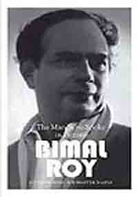 Man Who Spoke in Pictures: Bimal Roy (Paperback)