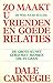Zo maakt u vrienden en goede relaties by Dale Carnegie Zo maakt u vrienden en goede relaties by Dale Carnegie