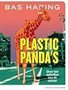 Plastic Panda's: ...