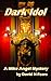 Dark Idol (Mike Angel Myste...