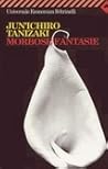 Morbose fantasie by Jun'ichirō Tanizaki