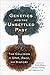 Genetics and the Unsettled Past: The Collision of DNA, Race, and History (Rutgers Studies on Race and Ethnicity)