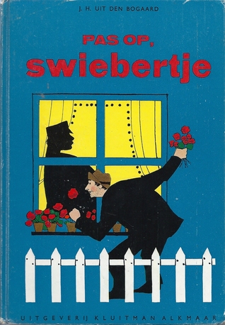 Pas op, Swiebertje (Hardcover)