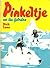 Pinkeltje en de ijsheks (Pi...