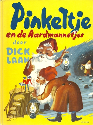 Pinkeltje en de Aardmannetjes (Pinkeltje, #16)