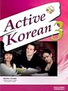 Active Korean 3 by Language Education Institut...