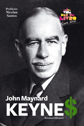 John Maynard Keynes (A Minha Vida Deu Um Livro, #12)