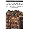 Galla Placidia: La nobilissima (392-450) (Donne d'Oriente e d'Occidente) (Italian Edition) Galla Placidia: La nobilissima (392-450) (Donne d'Oriente e d'Occidente) (Italian Edition)