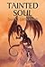 Tainted Soul (Tainted, #2)