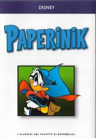 I classici del fumetto di Repubblica n. 31: Paperinik (Paperback)
