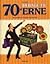 Tilbage til 70'erne. Alle de ting, du har glemt, du kan huske