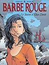 Le secret d'Elisa Davis - 1re partie (Barbe-Rouge, #34)