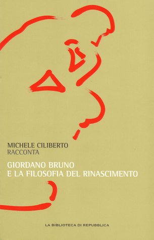 Giordano Bruno e la filosofia del Rinascimento (Paperback)