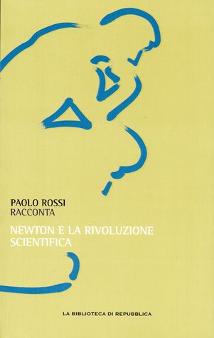 Newton e la rivoluzione scientifica