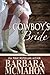Cowboy's Bride by Barbara McMahon
