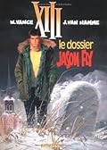 Le dossier Jason Fly