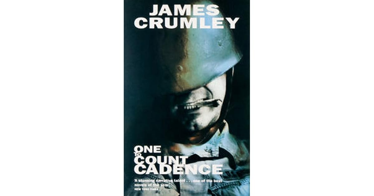 One to Count Cadence by James Crumley