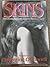 Skins by Catherine O'Connell