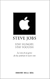 Steve Jobs: Stay ...
