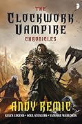 The Clockwork Vampire Chronicles