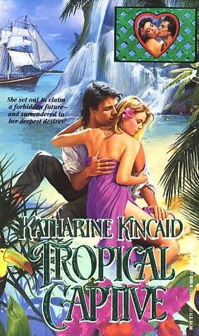 Tropical Captive (Mass Market Paperback)