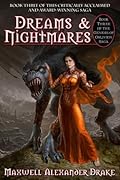 Dreams & Nightmares